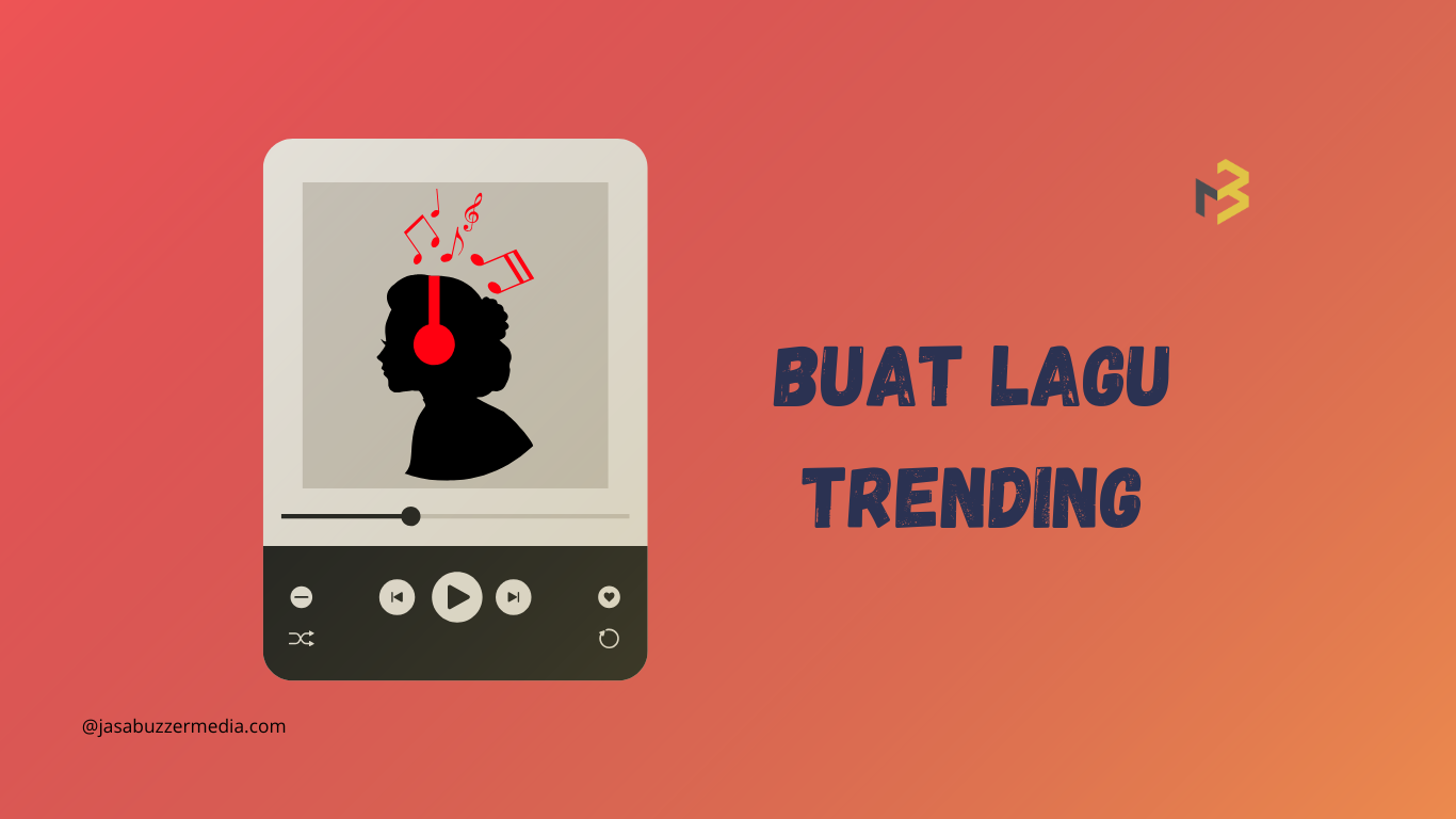 Buat Lagu Trending dengan Kreativitas Jasa Buzzer