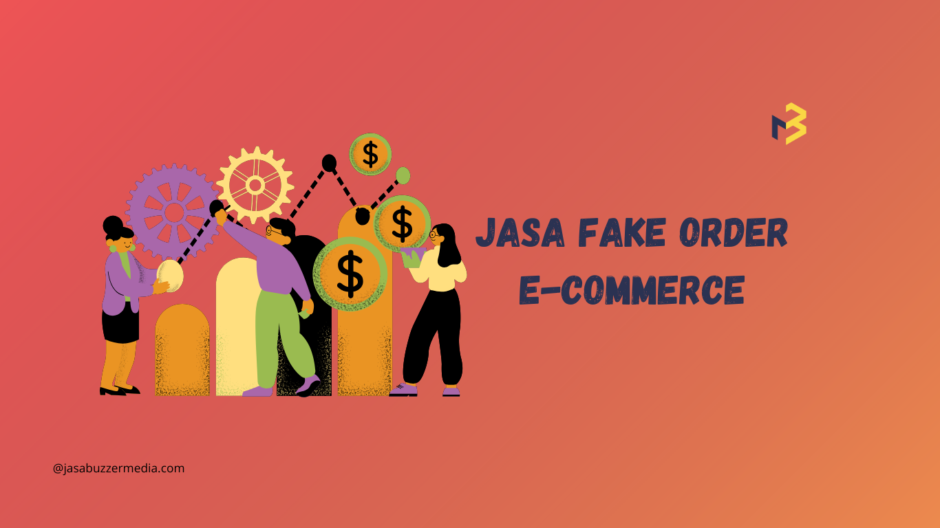 Jasa Fake Order e-commerce