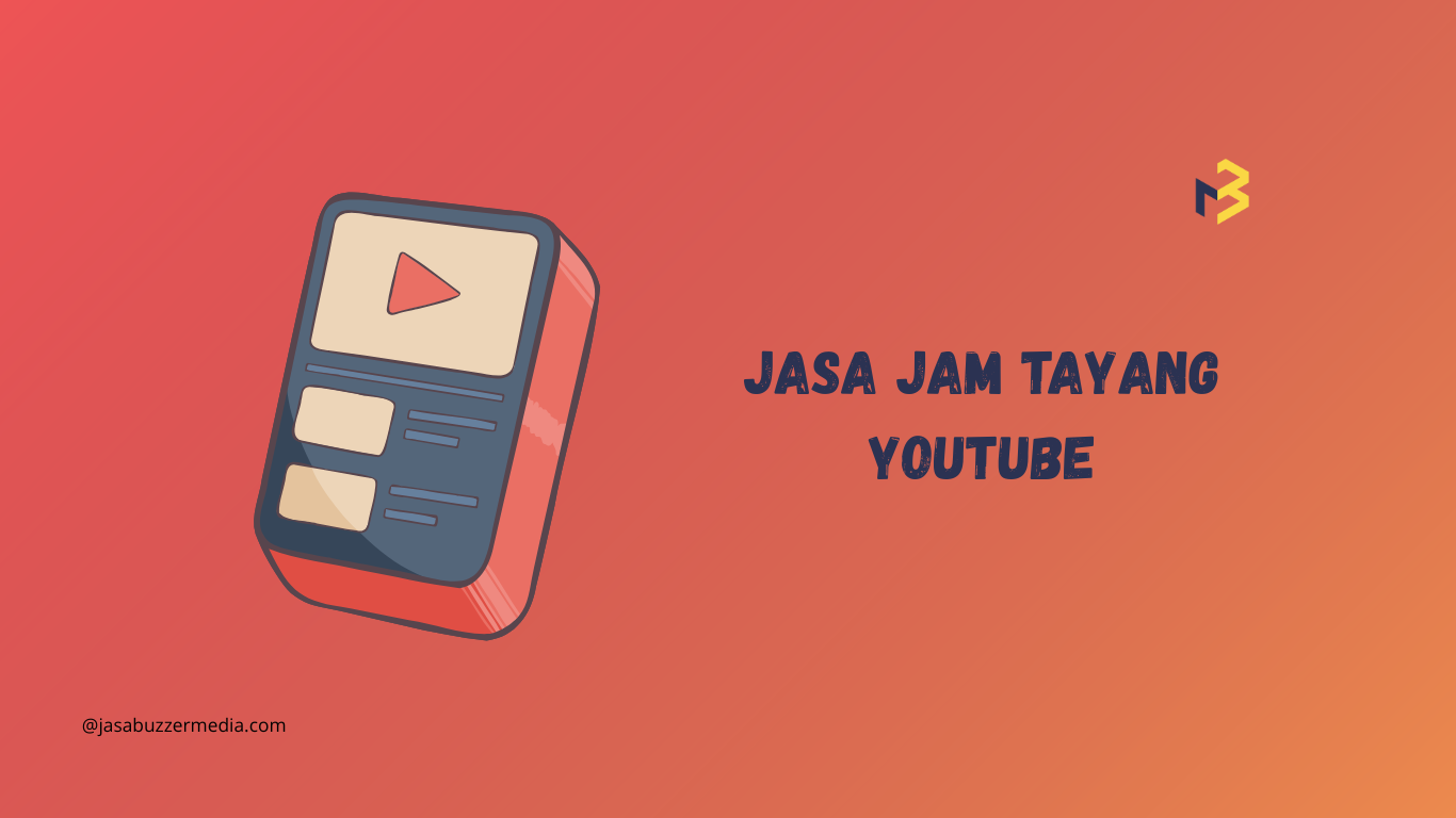 Kejar 4000 Jam Tayang Channel Youtube dengan Buzzer