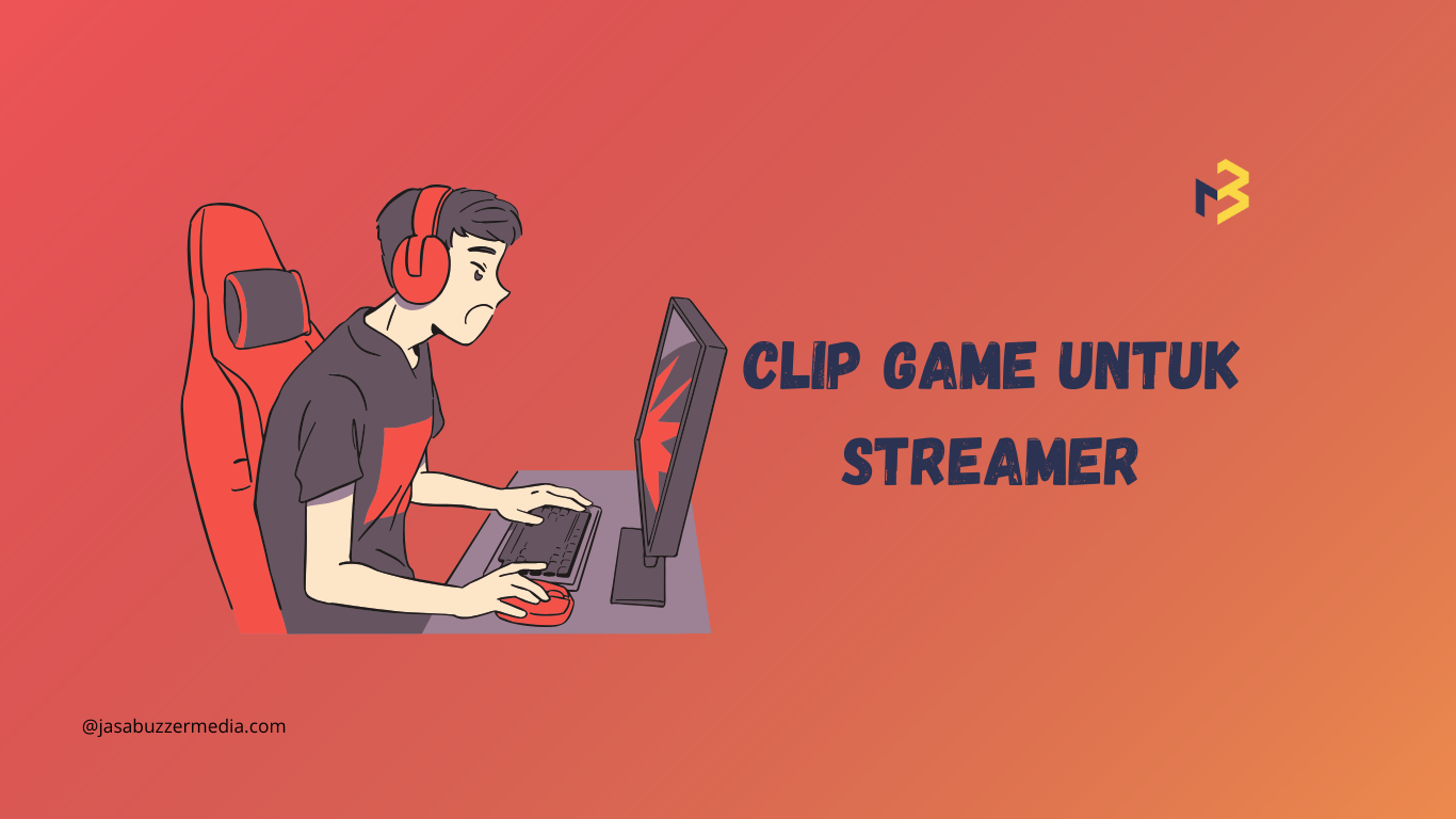 Sebarluaskan Clip Gameplay Live Streaming dengan Clipper
