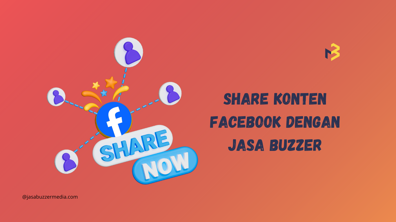Konten Facebook Cepat Viral dengan Jasa Share