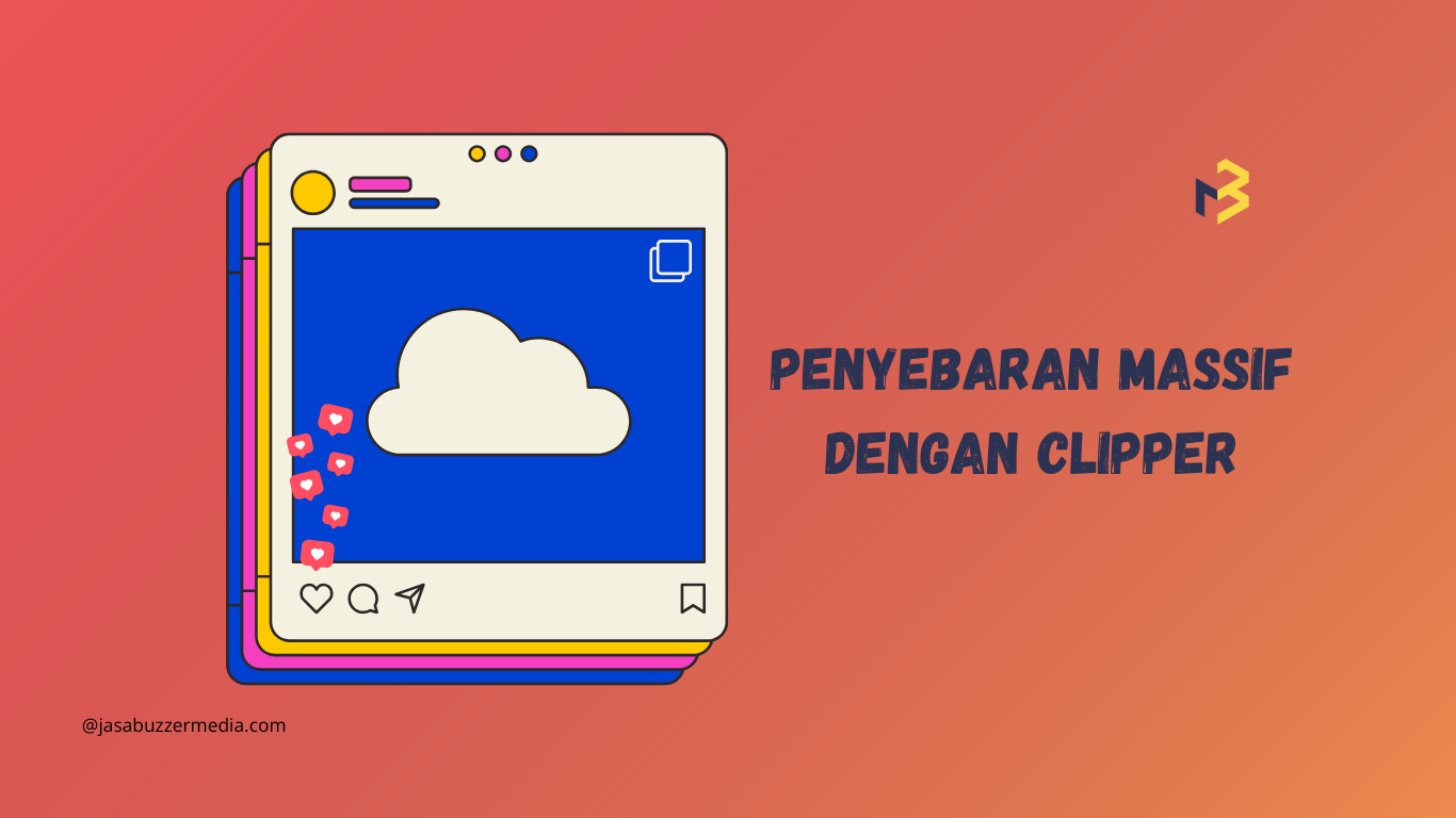 Viral dengan Penyebaran Massif dari Clipper