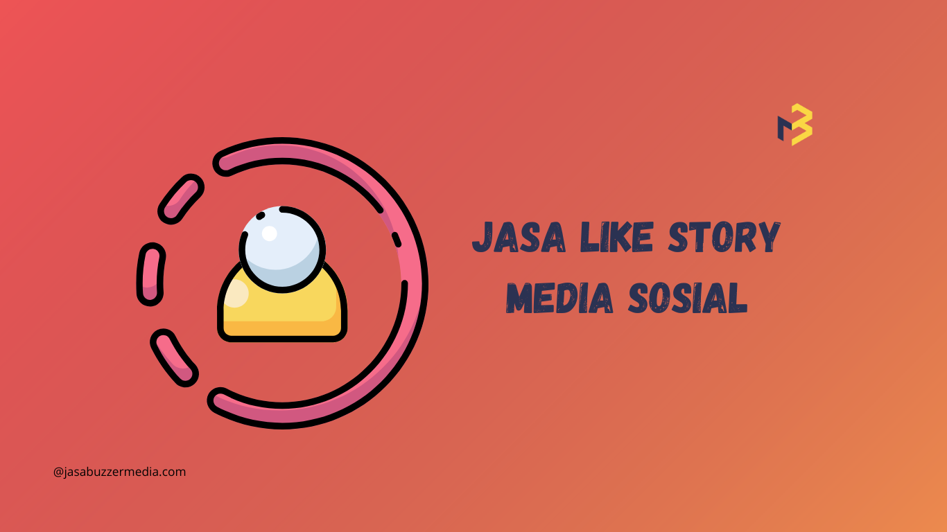 Jasa Like Story