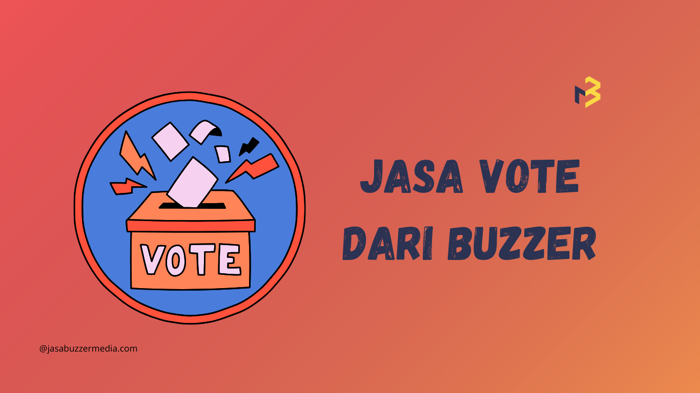 Jasa Vote Meningkatkan Angka Polling