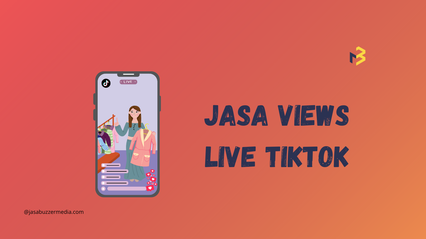 Jasa Views Live TikTok