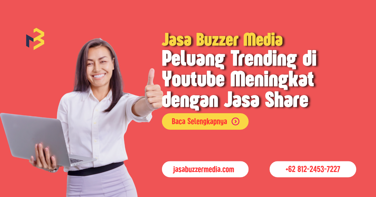 Konten Youtube Berpeluang Trending dengan Jasa Share